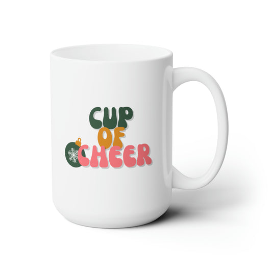 Cup of Cheer Ceramic Mug 15oz